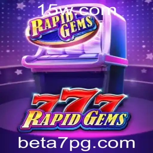 a7pg | Descubra o Fascinante Mundo de RapidGems777